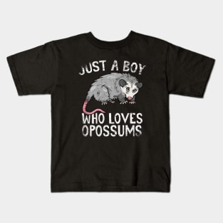 Just A Boy Who Loves Opossums Kids T-Shirt